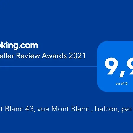 Mont Blanc 43, Vue Mont Blanc , Balcon, Parking * Chamonix Mont Blanc